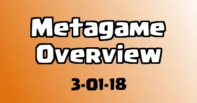 Metagame Overview 3 1 18 Royalemeta
